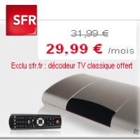 SFR Box Net +TV +Tel à partir de 29.99€/mois